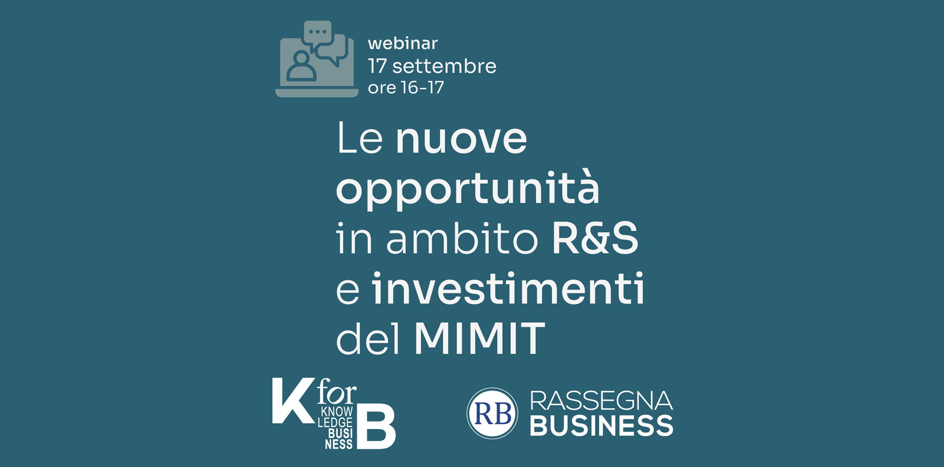 Webinar – Le nuove opportunità in ambito R&S e investimenti del MIMIT